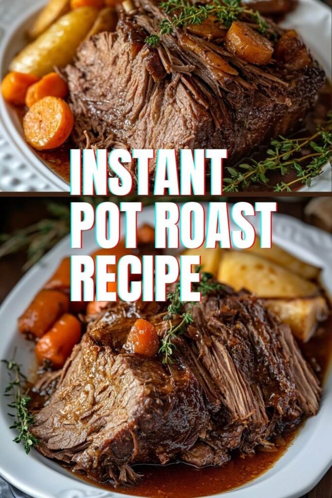 Easy Instant Pot Roast Recipe