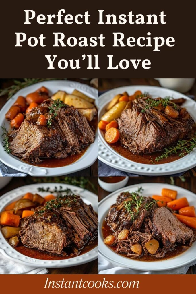 Easy Instant Pot Roast Recipe