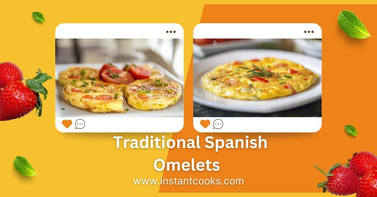 Traditional Spanish Omelets - A Beginner’s Guide to Delicious Simplicity