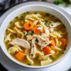 Chicken Noodle Soup Comfort in a Bowl