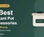 9 Best Instant Pot Accessories Worth Buying (6 & 8 Quart Guide)